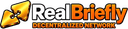 Real Briefly